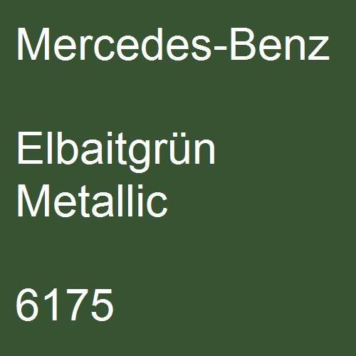 Mercedes-Benz, Elbaitgrün Metallic, 6175.